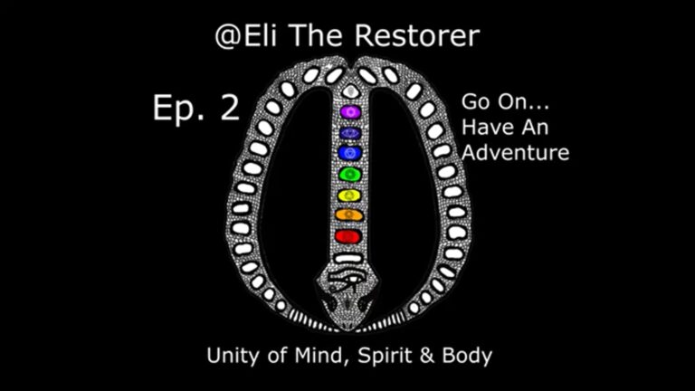 Eli The Restorer EP2 Go On Have The Adventure