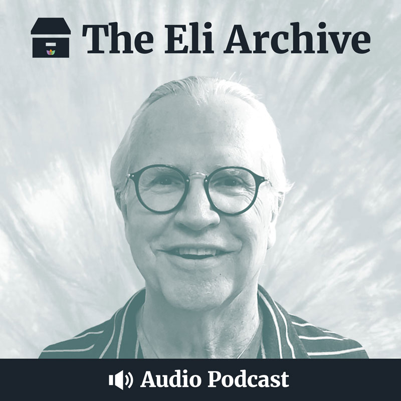 The Eli Archive Podcast Cover